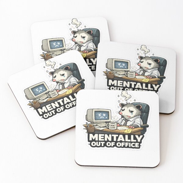 Item preview, Mentally Out Of Office Funny Opossum Meme designed and sold by DryHumorPrints.