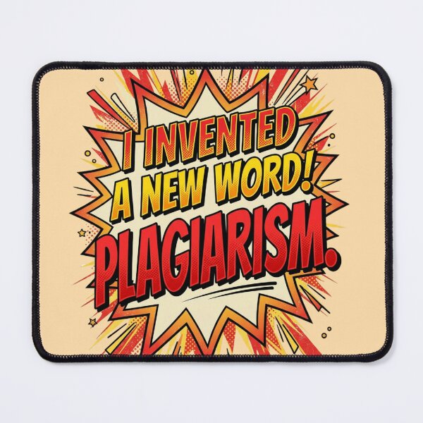 Item preview, I Invented A New Word Plagiarism Funny Nerd Joke Retro Comic Typography Gift For Teachers Writers And Students designed and sold by Im-Ara.