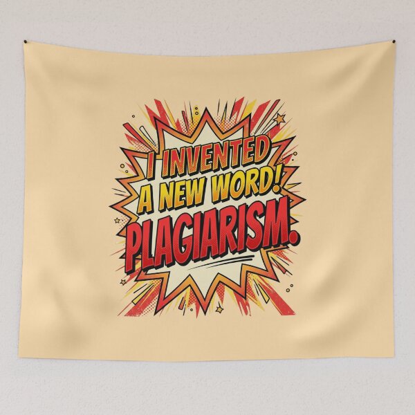 Item preview, I Invented A New Word Plagiarism Funny Nerd Joke Retro Comic Typography Gift For Teachers Writers And Students designed and sold by Im-Ara.