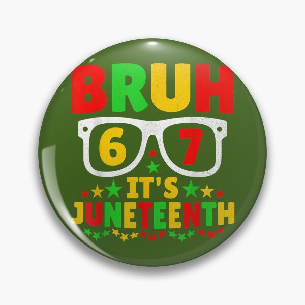 Item preview, Bruh It's Juneteenth 67 Sunglasses 1865  designed and sold by Mjayshop.