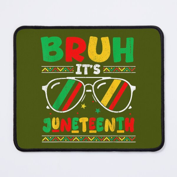 Item preview, Bruh It's Juneteenth 1865 African American designed and sold by SannaThuy.