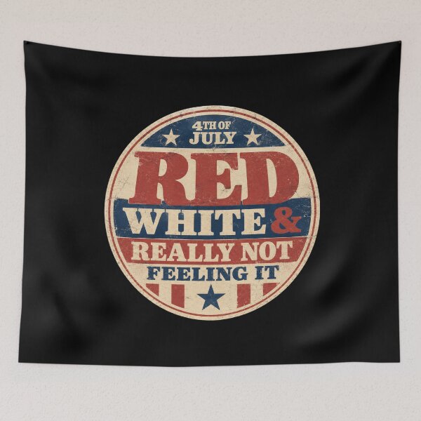 Item preview, Red White & Really Not Feeling It Retro designed and sold by super-think.