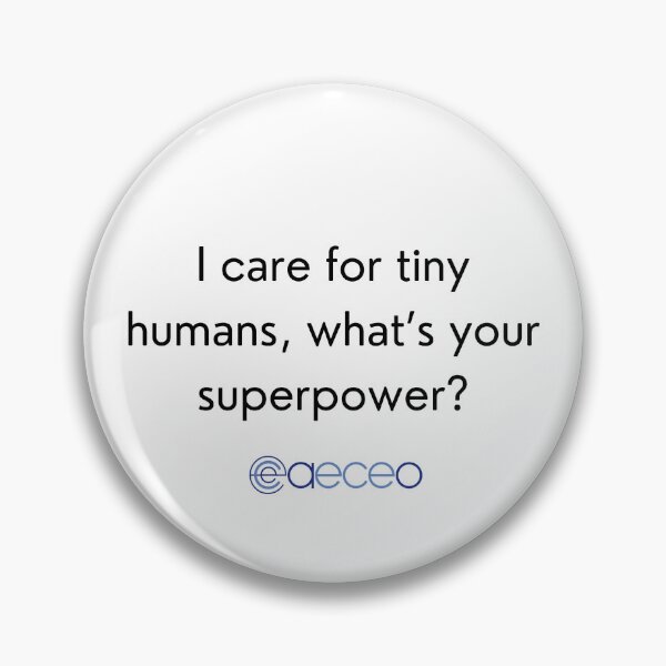 Item preview, I care for tiny humans, what's your superpower? - black line designed and sold by AECEOntario.