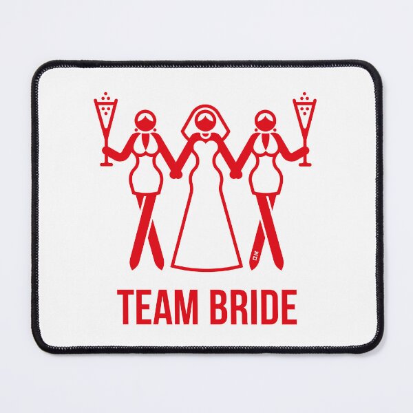 Item preview, Team Bride (Bachelorette Party / Hen Night / Sparkling Wine / 3some / Red) designed and sold by MrFaulbaum.