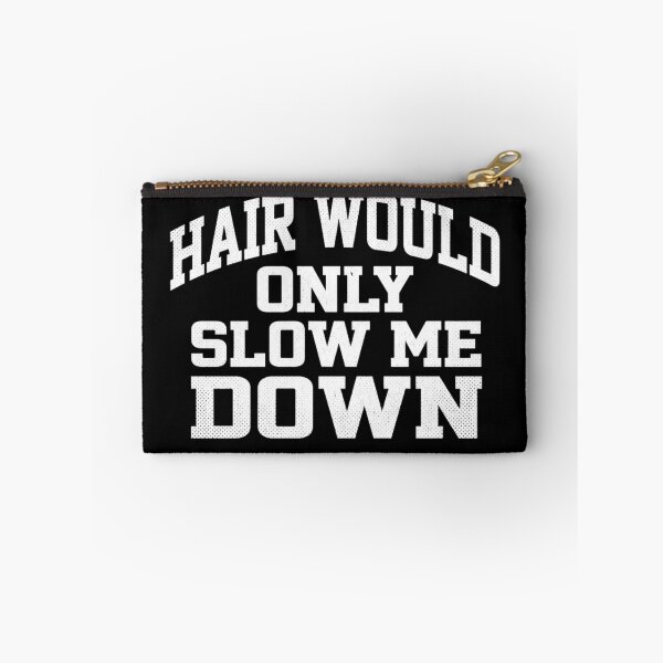 Item preview, Hair Would Only Slow Me Down Bald Humor designed and sold by ZACK ART.