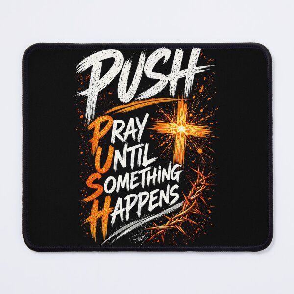 Item preview, PUSH Pray Until Something Happens Christian Cross Crown Of Thorns Distressed Design designed and sold by NgumohaLanke.