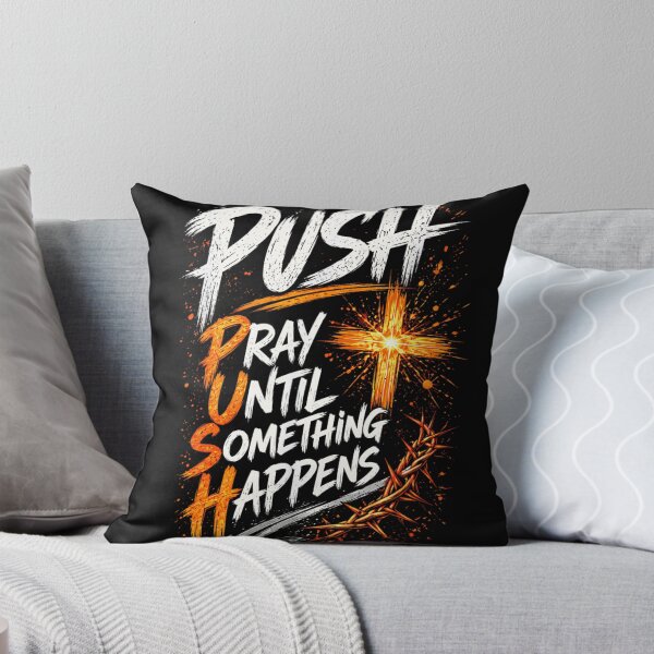 Item preview, PUSH Pray Until Something Happens Christian Cross Crown Of Thorns Distressed Design designed and sold by NgumohaLanke.