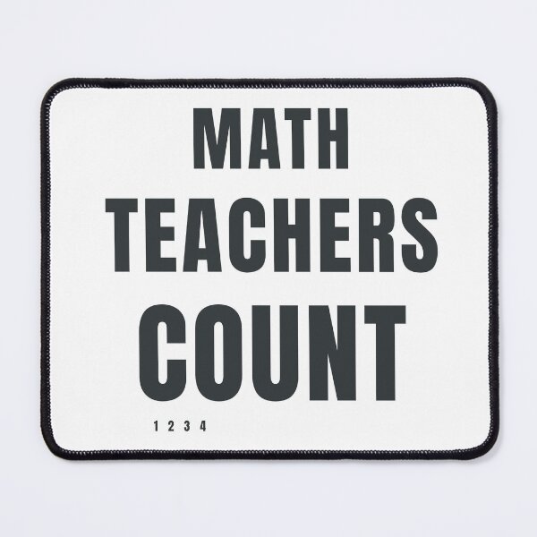 Item preview, Math Teachers Count Typography Design designed and sold by HeartAndArtShop.