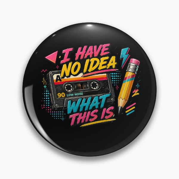 Item preview, I Have No Idea What This Is 80s 90s designed and sold by super-think.