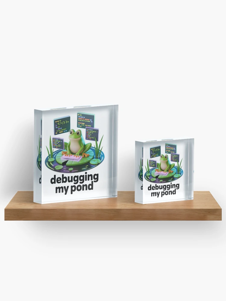 Thumbnail 3 of 5, Acrylic Block, Frog Programmer Debugging My Pond Cute Coding Humor Design designed and sold by RBToper.