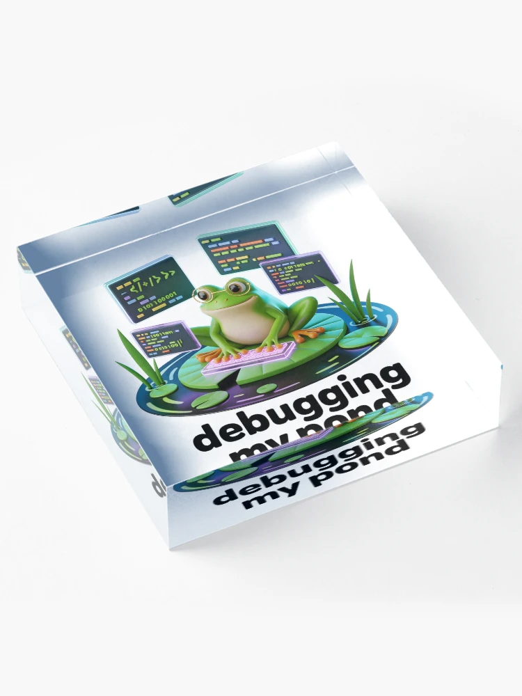 Thumbnail 4 of 5, Acrylic Block, Frog Programmer Debugging My Pond Cute Coding Humor Design designed and sold by RBToper.