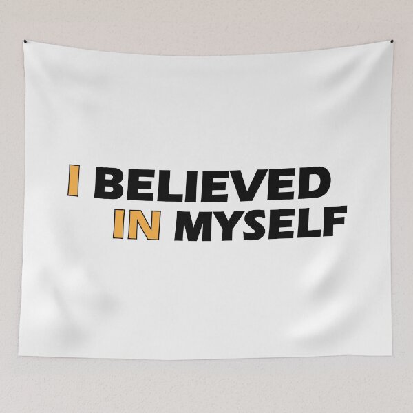 Item preview, I believed in myself designed and sold by Positive Mindzet!.