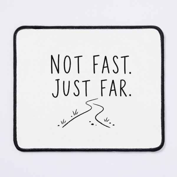 Item preview, Not Fast Just Far | Running Humor designed and sold by Earn Your View Trail Company.