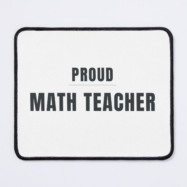 Item preview, Proud Math Teacher Typography Design designed and sold by HeartAndArtShop.