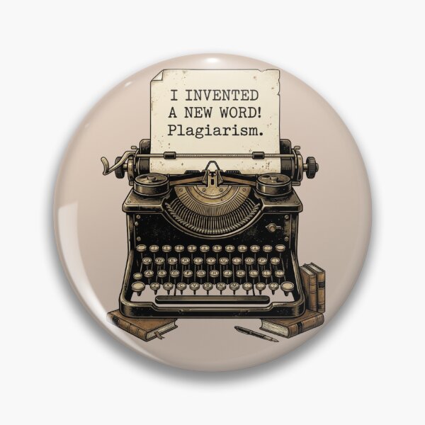 Item preview, I Invented A New Word Plagiarism Funny Writer Quote Vintage Typewriter Design Gift For Authors Editors And Book Lovers designed and sold by Im-Ara.