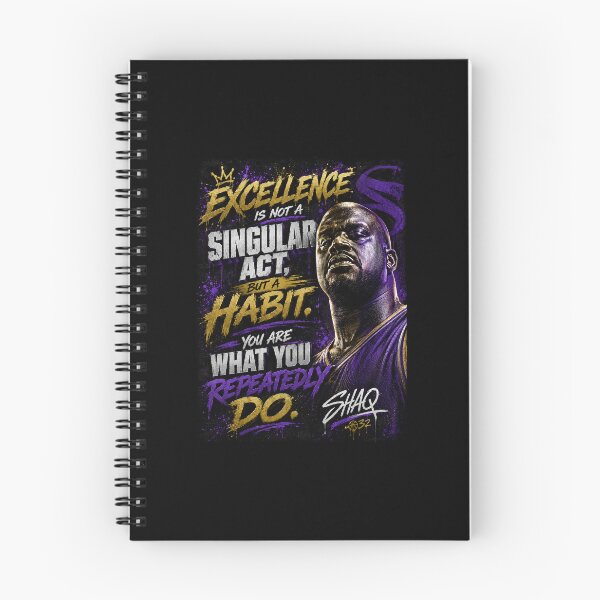 Item preview, Excellence is not a singular act, but a habit. You are what you repeatedly do. Shaq designed and sold by BallerQuotes.