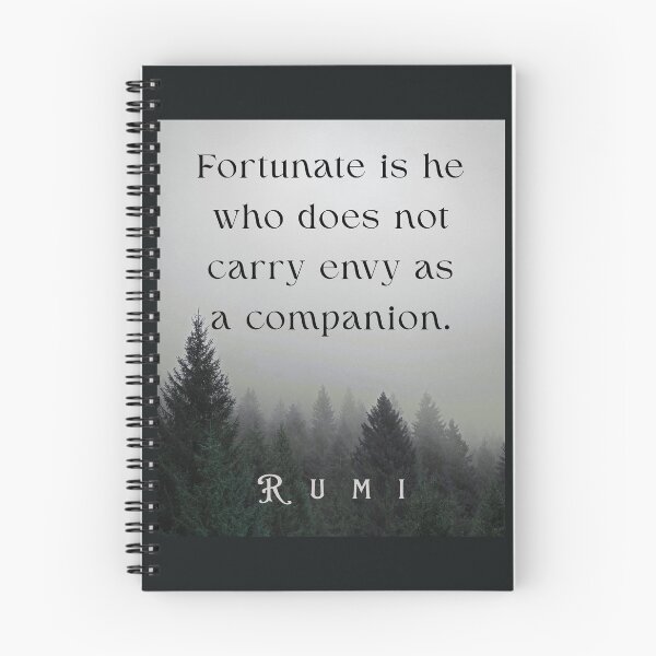 Item preview, Rumi quote: Fortunate is he who does not carry envy as a companion. designed and sold by artbleed.