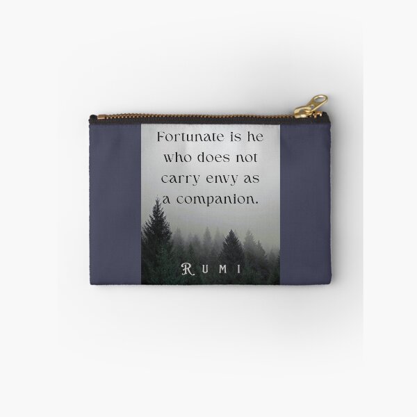 Item preview, Rumi quote: Fortunate is he who does not carry envy as a companion. designed and sold by artbleed.