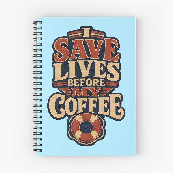 Item preview, I Save Lives Before My Coffee — Funny Lifeguard Quote Gift  designed and sold by KawaiiOrbit.