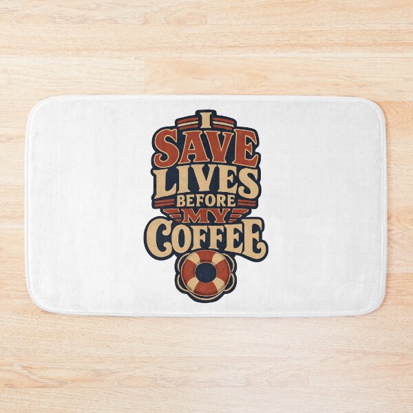 Item preview, I Save Lives Before My Coffee — Funny Lifeguard Quote Gift  designed and sold by KawaiiOrbit.