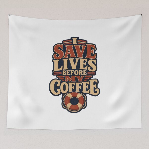 Item preview, I Save Lives Before My Coffee — Funny Lifeguard Quote Gift  designed and sold by KawaiiOrbit.