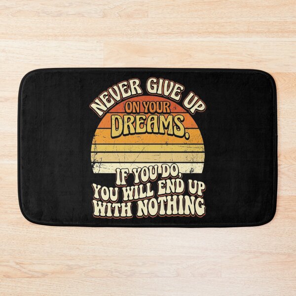 Item preview, Never Give Up On Your Dreams Funny Motivation Quote Retro Vintage Design For Entrepreneurs And Dream Chasers designed and sold by Im-Ara.