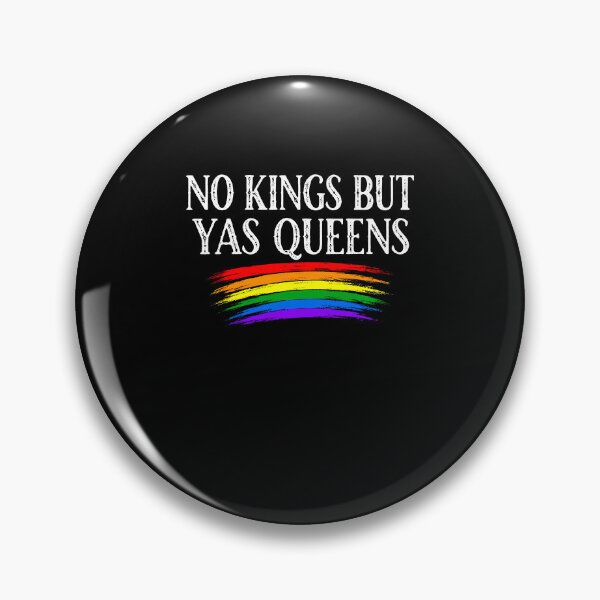 Item preview, No Kings But Yas Queens LGBTQ Pride Rainbow Equality designed and sold by phoebelevine.
