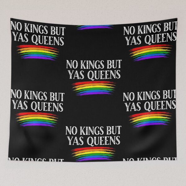 Item preview, No Kings But Yas Queens LGBTQ Pride Rainbow Equality designed and sold by phoebelevine.