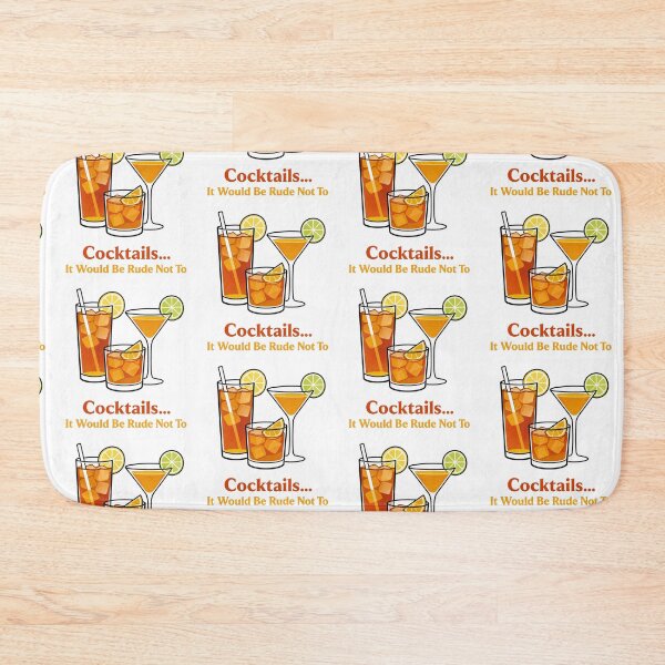 Item preview, Cocktails.. it would be rude not to  designed and sold by CornershopTee.