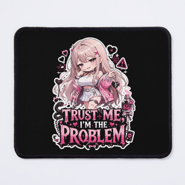 Item preview, Trust Me, I'm the Problem designed and sold by Panda LuL Art.
