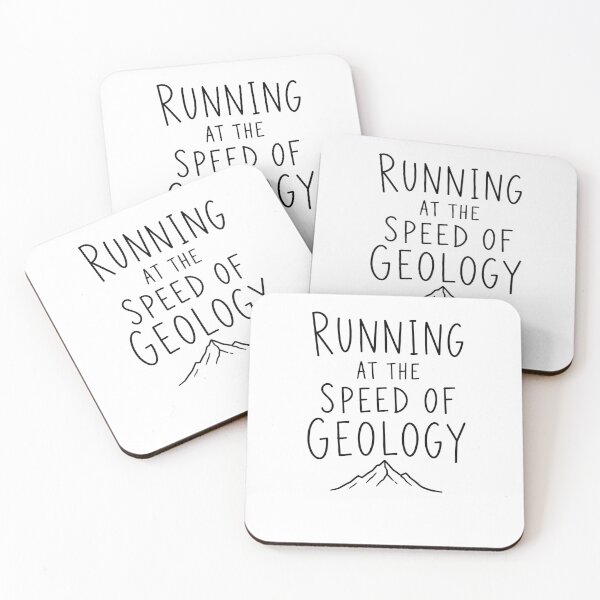 Item preview, Running at the Speed of Geology | Running Humor  designed and sold by Earn Your View Trail Company.