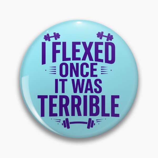 Item preview, I Flexed Once It Was Terrible Funny Gym Meme Quote Minimal Streetwear Fitness Humor Design designed and sold by Im-Ara.
