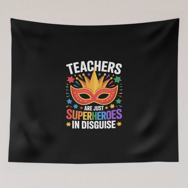 Item preview, teachers are just superheroes in disguise designed and sold by jkrphoto.