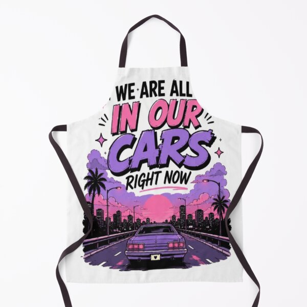 Item preview, We Are All In Our Cars Right Now designed and sold by BoomStic4ers1.