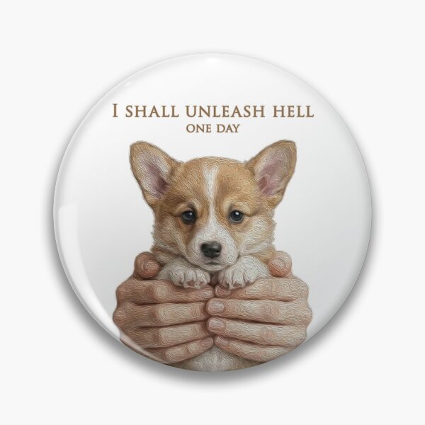 Item preview, I Shall Unleash Hell Corgi Puppy - Funny Gladiator Dog designed and sold by Contrast-Factory.