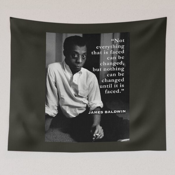 Item preview, James Baldwin portrait and  quote: “Not everything that is faced can be changed...” designed and sold by artbleed.