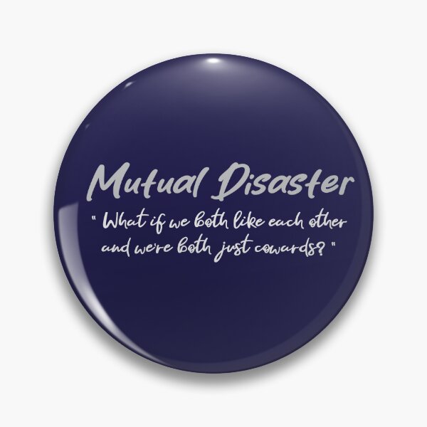 Item preview, Mutual Disaster Funny Introvert Dating Quote | Shy Crush Relationship Meme designed and sold by LifeParody.