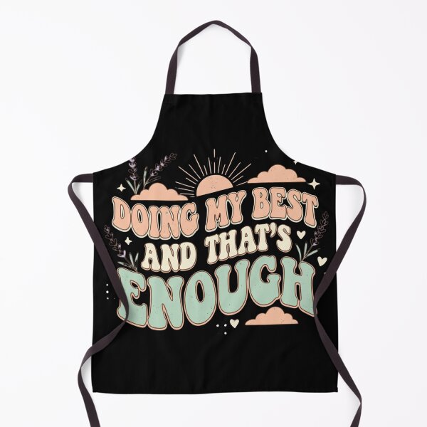 Item preview, Doing My Best And Thats Enough Positive Self Love Inspirational Retro Quote Design designed and sold by Im-Ara.