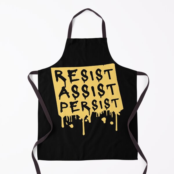 Item preview, Resist Assist Persist Bold Activist Motivational Quote designed and sold by shirt-o-mat.