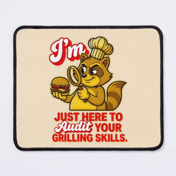 Item preview, I'm Just Here To Audit Your Grilling Skills Raccoon Chef Graphic — Funny BBQ Cookout Humor  designed and sold by SkTee2k.