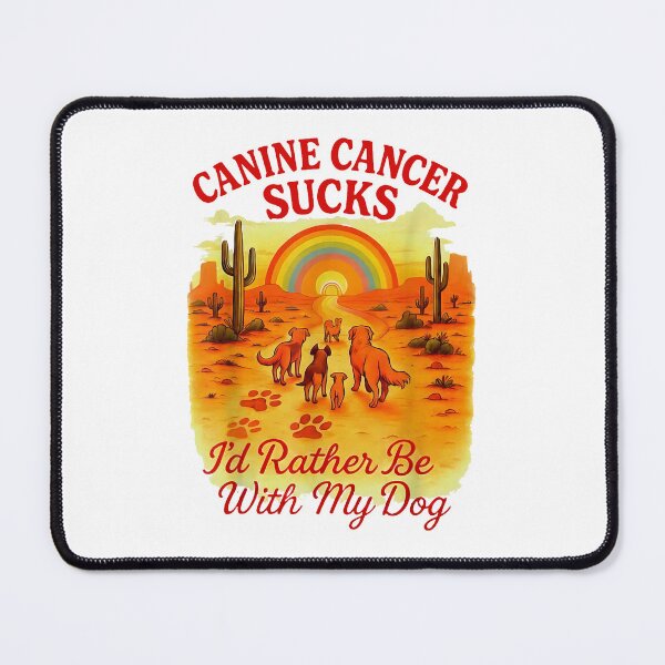 Item preview, Canine Cancer Sucks I'd Rather Be With My Dog Pet Cancer Awareness designed and sold by phoebelevine.