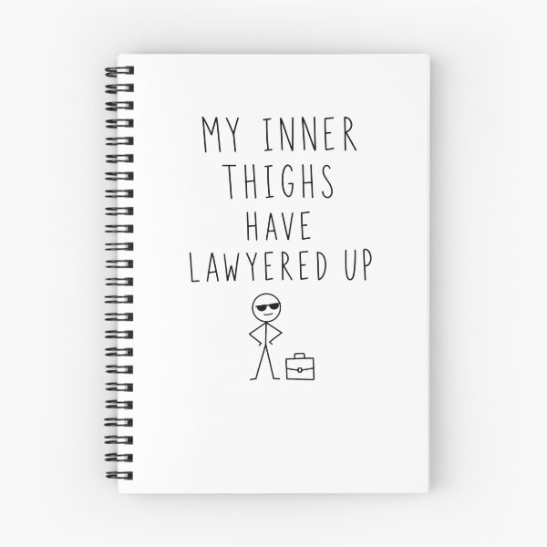 Item preview, My Inner Thighs Have Lawyered Up | Running Humor  designed and sold by Earn Your View Trail Company.