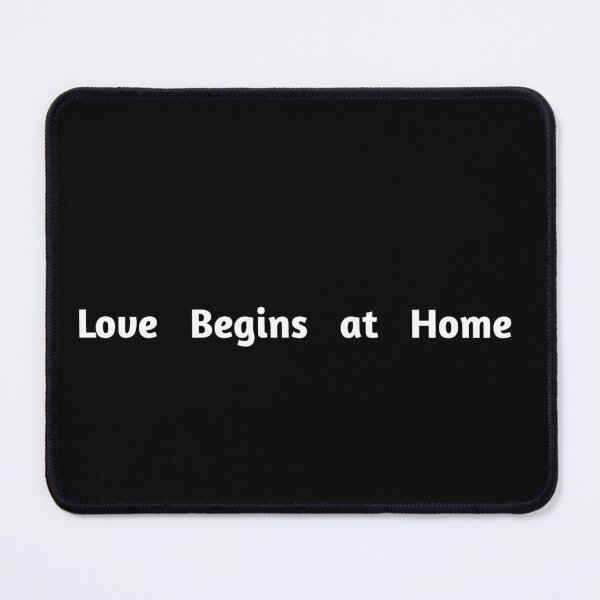 Item preview, Love Begins at Home designed and sold by HomeDiscipline.