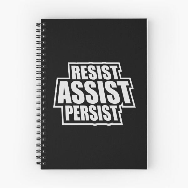 Item preview, Resist Assist Persist Bold Activist Motivational Quote designed and sold by shirt-o-mat.