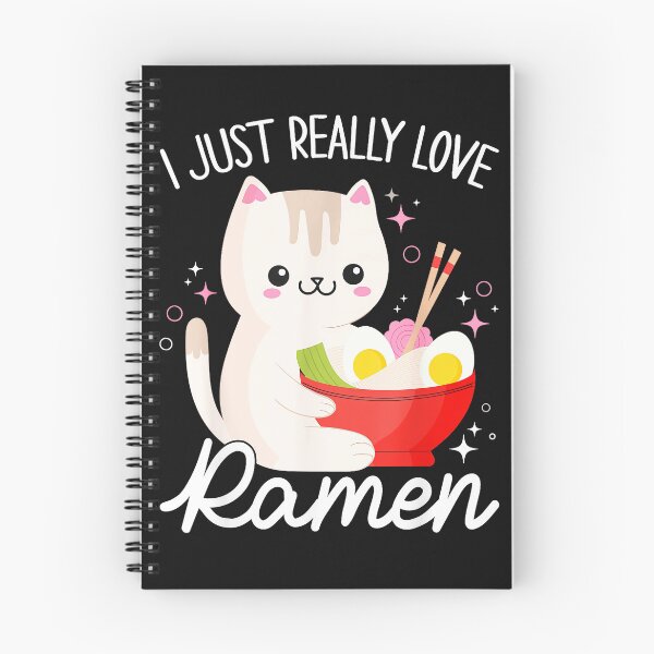 Item preview, I Just Really Love Ramen Cat Lover Japanese Foodie designed and sold by AmaXONIC.
