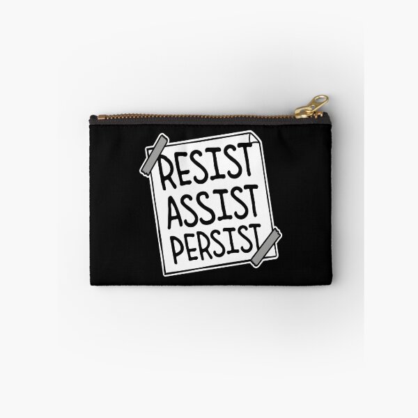 Item preview, Resist Assist Persist Bold Activist Motivational Quote designed and sold by shirt-o-mat.