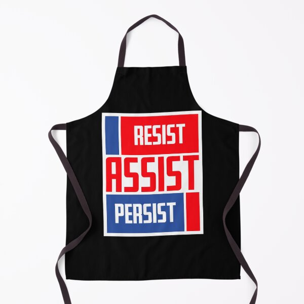 Item preview, Resist Assist Persist Bold Activist Motivational Quote designed and sold by shirt-o-mat.