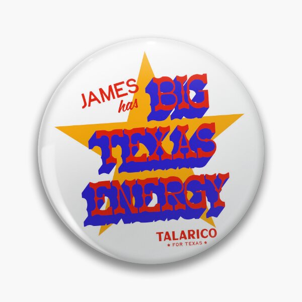 Item preview, JAMES HAS BIG TEXAS ENERGY designed and sold by oddwonders.