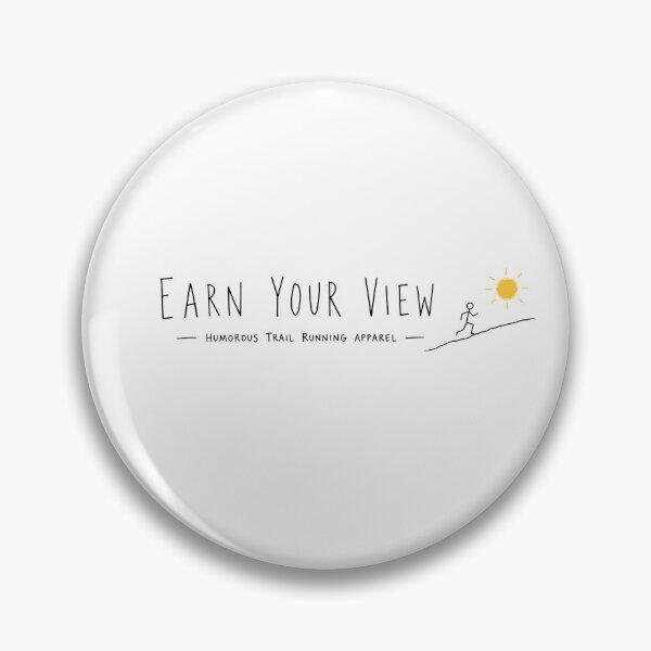 Item preview, Earn Your View | Trail Running Company Logo designed and sold by Earn Your View Trail Company.