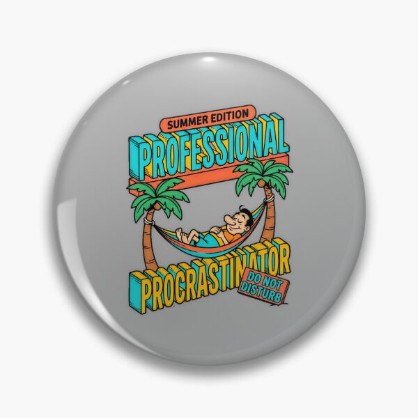 Item preview, Professional Procrastinator Summer Edition Do Not Disturb Graphic — Funny Lazy Summer Humor  designed and sold by SkTee2k.
